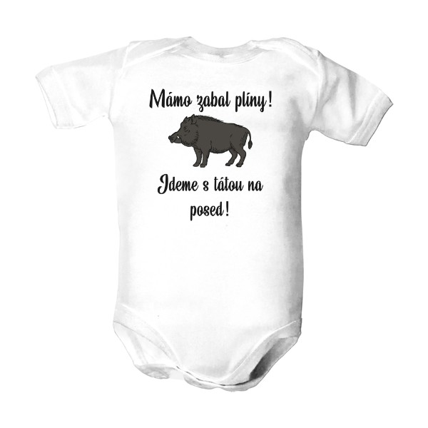 Dětské body  s potiskem Mámo zabal plíny, jdeme na posed