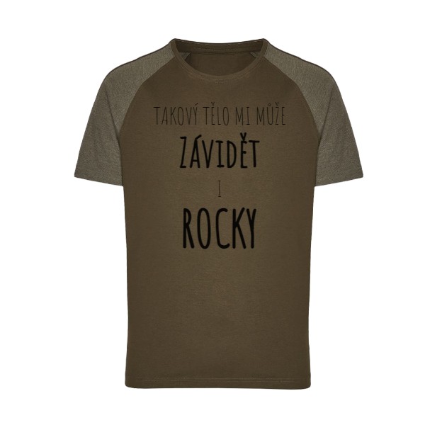 Tričko s potiskem Takové tělo mi může závidět i Rocky